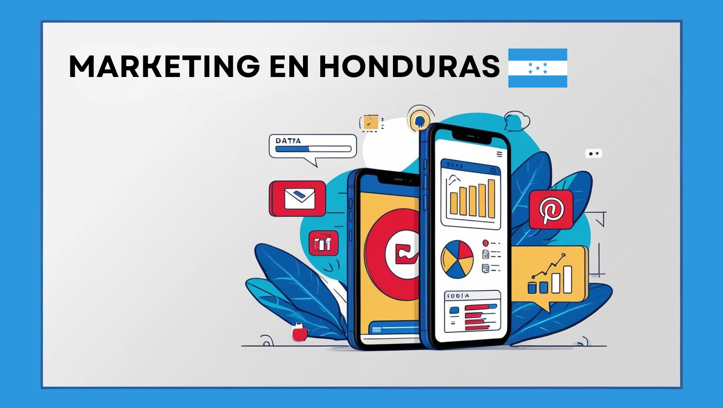 Marketing digital en honduras